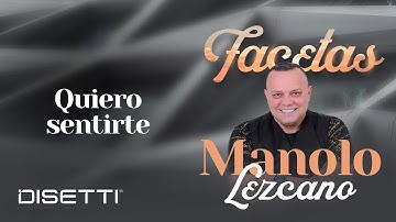 Manolo Lezcano - Quiero Sentirte (Audio Oficial) | Salsa Romántica