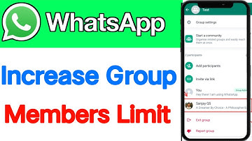 How to Increase WhatsApp Group Members Limit