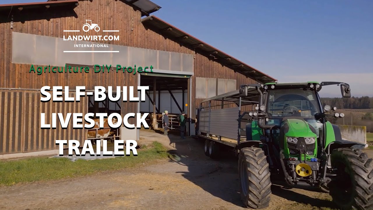 DIY: Self-Built Livestock Trailer | Landwirt.com International