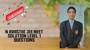 JEE |#|NEET|#DRrvsCLASSES| #SOLUTIONS N. AVASTHI  LEVEL 1 SOLUTION ATOMIC STRUCTURE