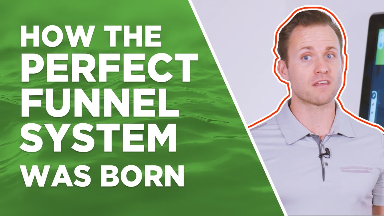 The Story About How Perfect Funnel System Was Born!
