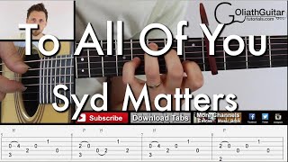 To All Of You - Syd Matters