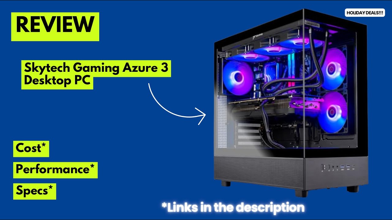 Skytech Gaming Azure 3 Review 2025 Ryzen 7 7800X3D + RTX 5060 Ti