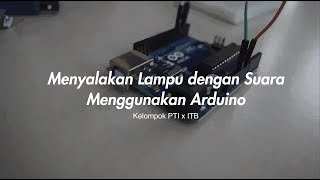 Arduino, Menyalakan lampu dengan tepukan tangan menggunakan sensor suara screenshot 2