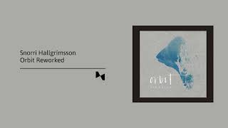Download Lagu Snorri Hallgrímsson - Orbit Reworked (Full Album) MP3