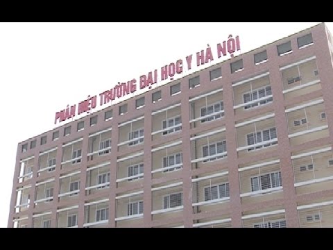 Video Phân hiệu Trường Đại học Y Hà Nội tại Thanh Hóa sẵn... - youtube