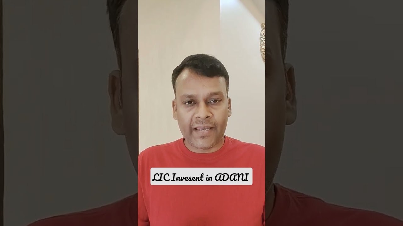 LIC Investors beware I Adani group investment by LIC 