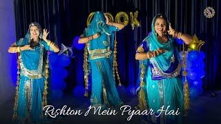 Rishton Mein Pyaar Hai | 400K Special |Rajasthani Dance | Rajputi Dance