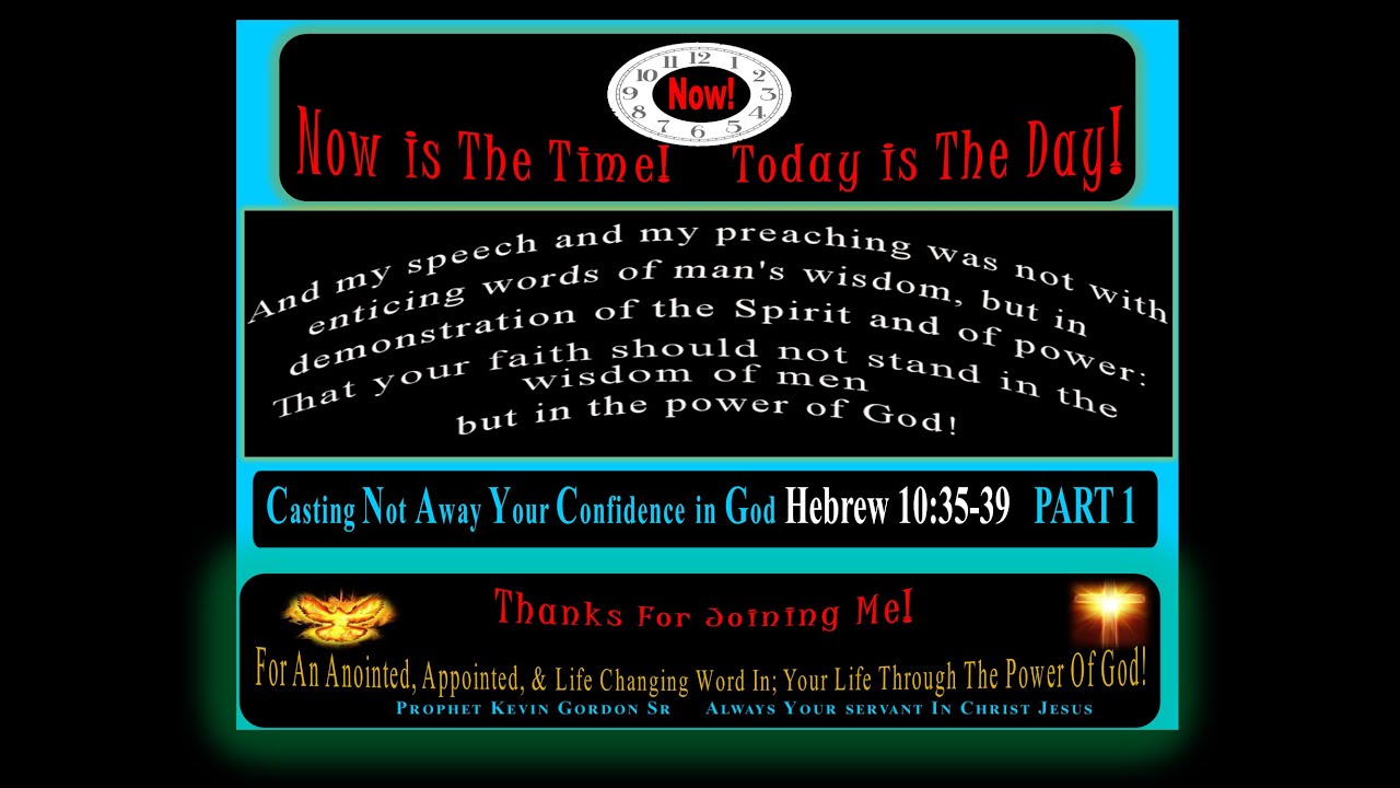 Cast Not Away Your Confidence In God PART 1 Hebrews 10 35 39 Prophet cast-not-away-your-confidence-in-god-part-1-hebrews-10-35-39-prophet