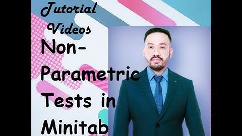 Non-Parametric Tests in MINITAB