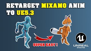 The Easiest Way to Retarget Mixamo Animations To Any Character in Unreal Engine 5