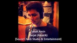 Fattah Amin - Darjat (Akustik) - Durasi: 4:27. Fattah Amin - Darjat (Akustik) - Durasi: 4:27.