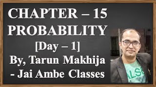 STD - 10 MATHEMATICS CHAPTER - 15 [PROBABILITY] [DAY - 1]