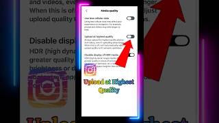 How to Upload High Quality Photos and Videos on Instagram #instagram #shorts
