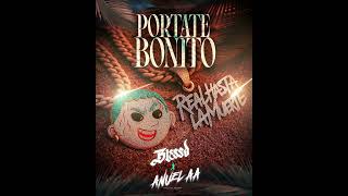 Portate Bonito - Anuel AA X Blessd (Audio Oficial)