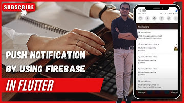 Push Notifications in flutter By Using Firebase