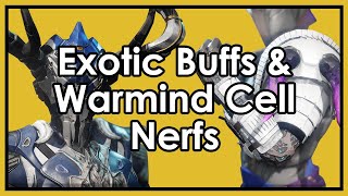 Destiny 2: BIG Exotic Buffs and Nerfs, Warmind Cell Nerfs & More