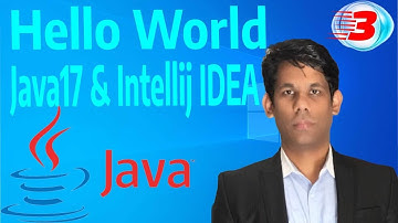 First #java Hello World program using: #Intellij IDEA and #JDK 17 | Episode - 3