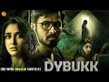 Dybbuk Emraan Hashmi Nikita Dutta Bollywood Full Movie With Eng Subtitle A Supernatural Horror Dybbuk Emraan Hashmi Nikita Dutta Bollywood Full Movie With Eng Subtitle A Supernatural Horror