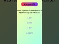 Karate API Basics: Multiple Choice Questions -21 | #shorts #KarateAPI #KarateFramework #apitesting