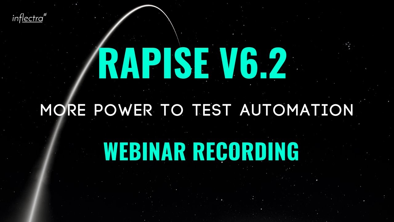Rapise v6.2 - More Power To Test Automation