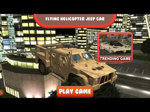 flying helicopter jeep car sim