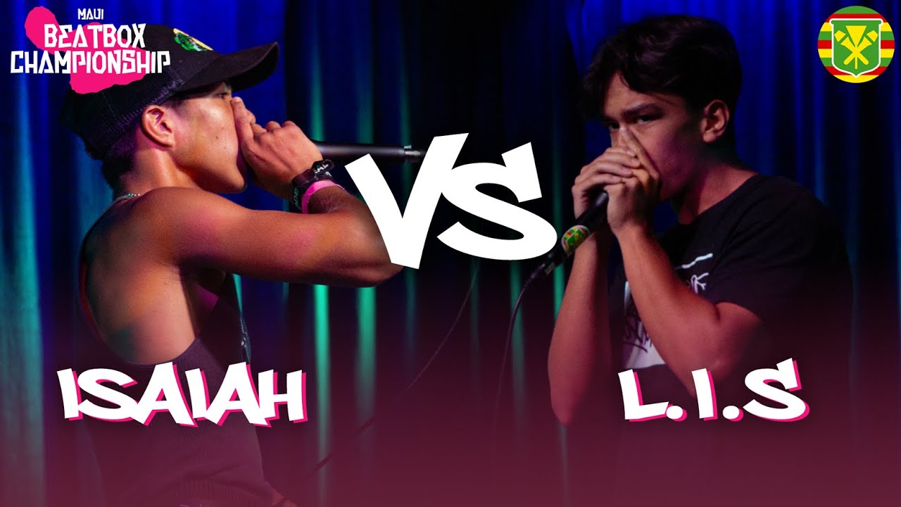 ISAIAH vs L.I.S | Maui Beatbox Championship 2023 | Semi Final