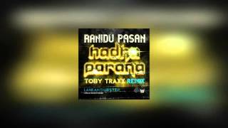 Ranidu-Hadha Parana (Toby Traxx Remix)-Radio edit