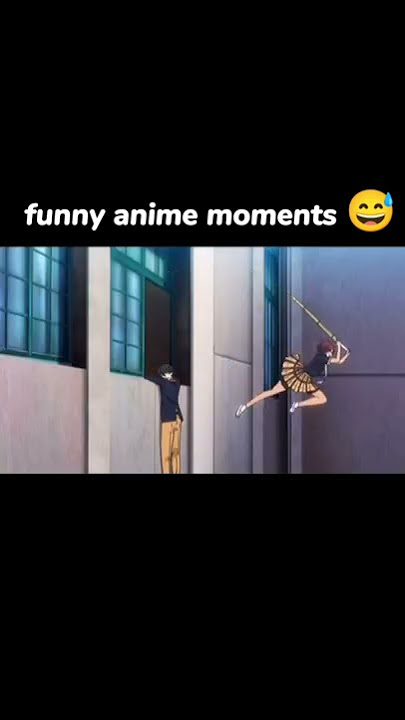 funny anime moments 😅
