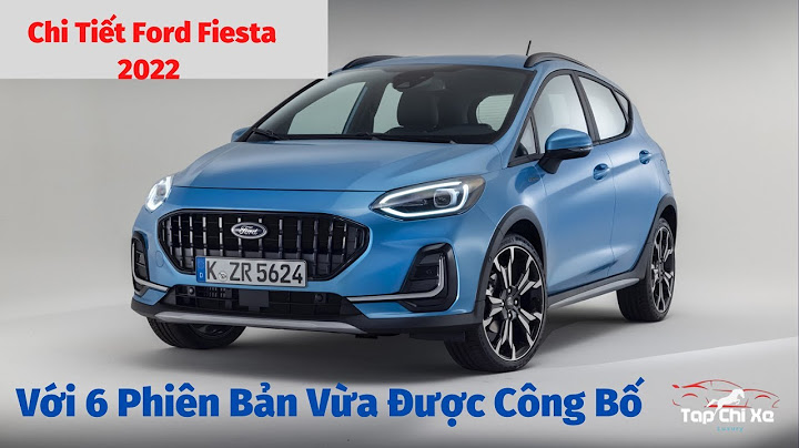 Đánh giá ford fiesta 1.5l at 2023 năm 2024