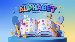 The 26 (Capital and small) Letters of the English Alphabet | Kidslore TV Guide