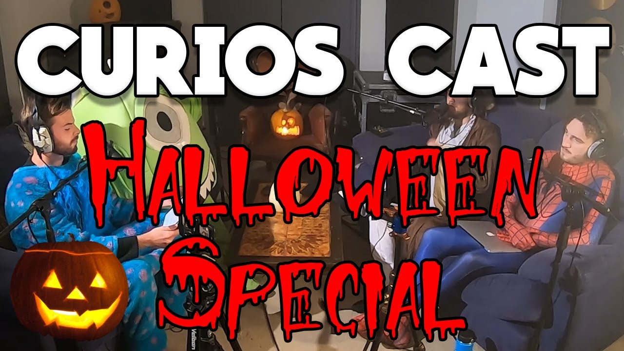 Curios Cast 13: Halloween Special - Ghost Stories, Werewolves, Ogtha the Roach Wife and more