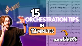 Celebrity 15 orchestration tips in 12 minutes : Brass and Percussions Profile