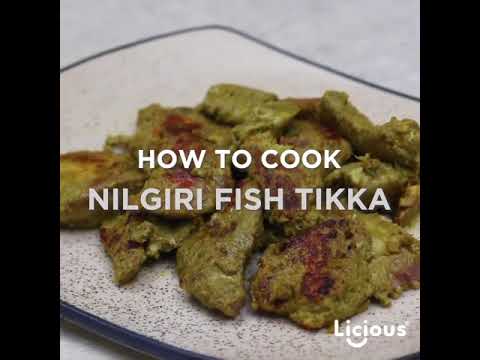 How to cook Licious Nilgiri Fish Tikka