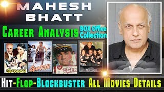 Director Mahesh Bhatt Hit and Flop Blockbuster All Movies List with Box Office Collection Analysis