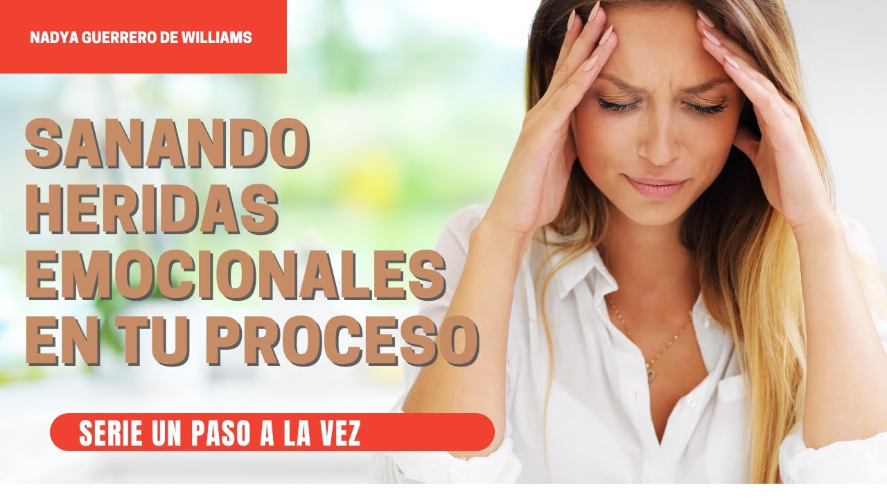 💖 Sanando Heridas Emocionales en tu proceso.. El Camino a la restauracion matrimonial.