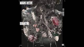 Mark Reeve - Silent Whisper