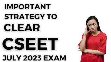 best strategy to clear cseet exam in 1 attempt