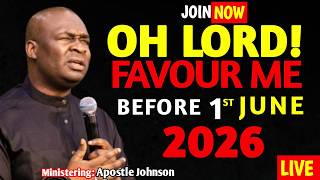 Before 1st June, I Must Testify | Powerful Prayer for Favor and Breakthrough - Apostle Joshua Selman