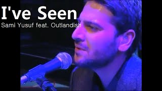 Sami Yusuf - I've Seen (Feat. Outlandish) (Subtitles to Kurdish) | Live In Wembley Arena Resimi