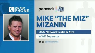 Mike “The Miz” Mizanin Talks Browns, ‘Miz and Mrs’ Return & More w Rich Eisen | Full Interview