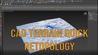 CAD Terrain Quick Retopology