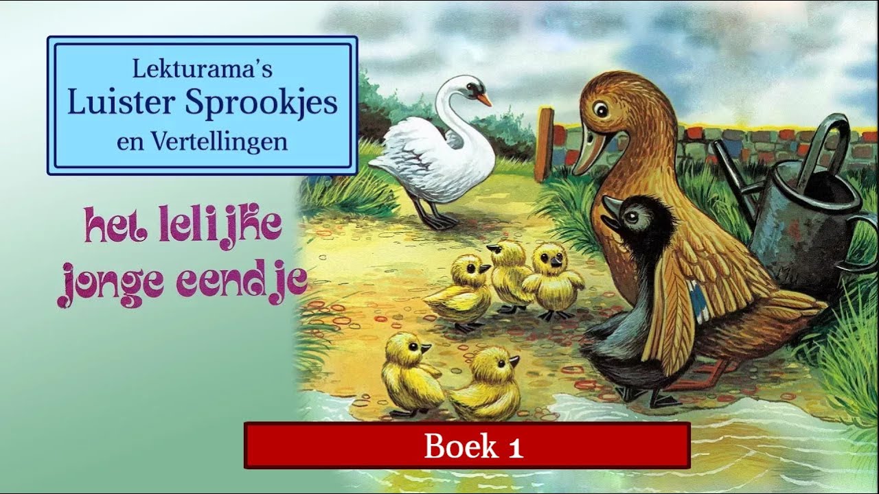 Boek 1 - Lekturama Luister Sprookjes - Het lelijke jonge eendje - YouTube
