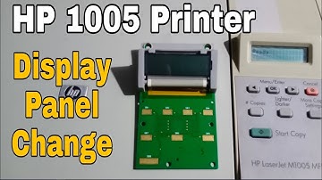 HP 1005 Printer Display Panel Change #DisplayPanel