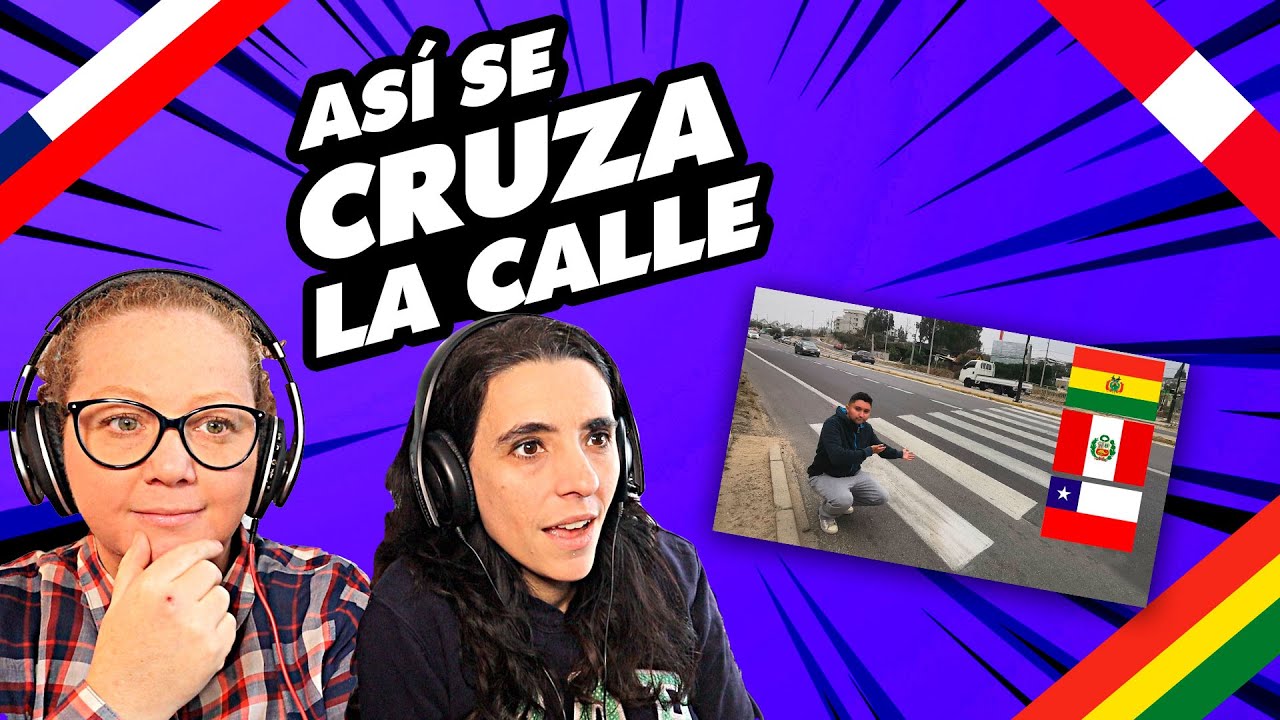 ARGENTINAS reaccionan a la DIFERENCIA entre CRUZAR la CALLE en BOLIVIA, PERÚ Y CHILE