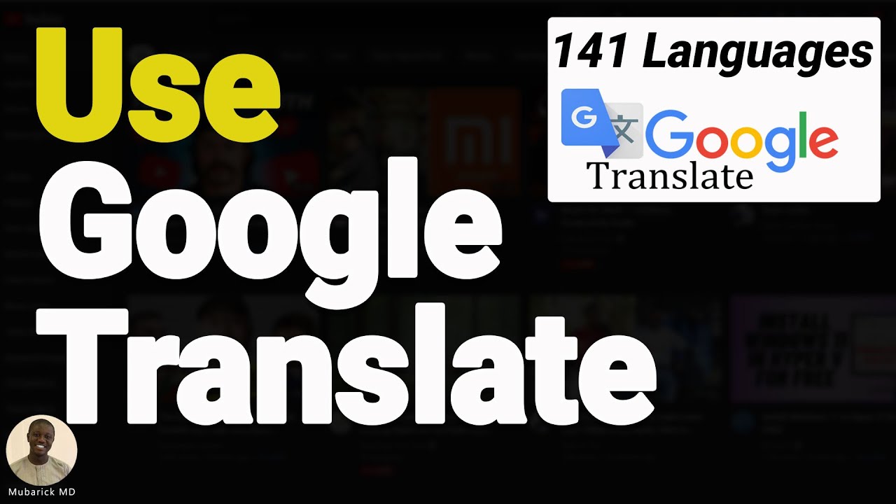 How to Use Google Translate [NEW UPDATE] - Full Guide
