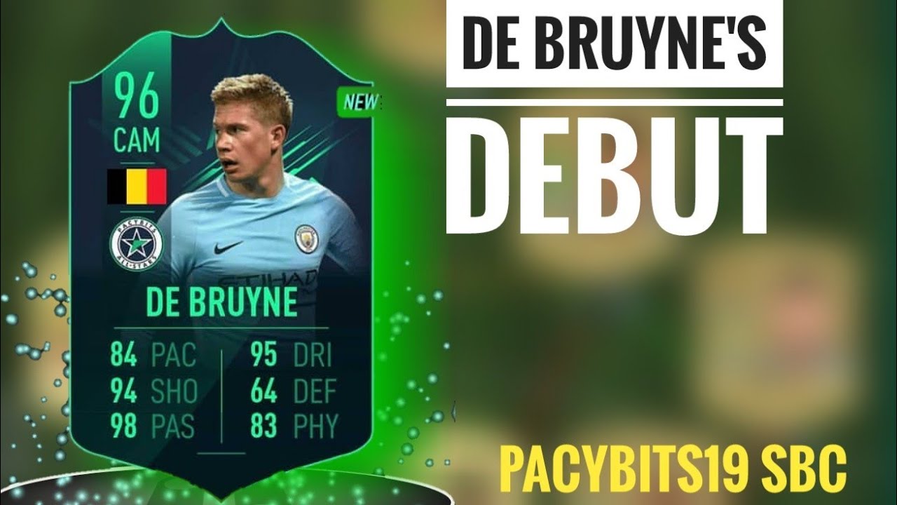 DE BRUYNE DEBUT pacybits19 KEVIN DE BRUYNE SBC