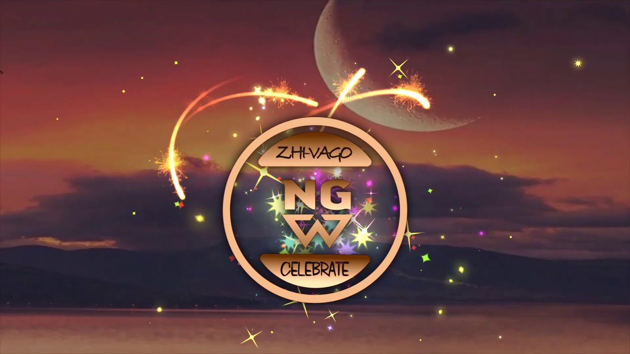 Zhi-Vago - Celebrate (NG Remix)