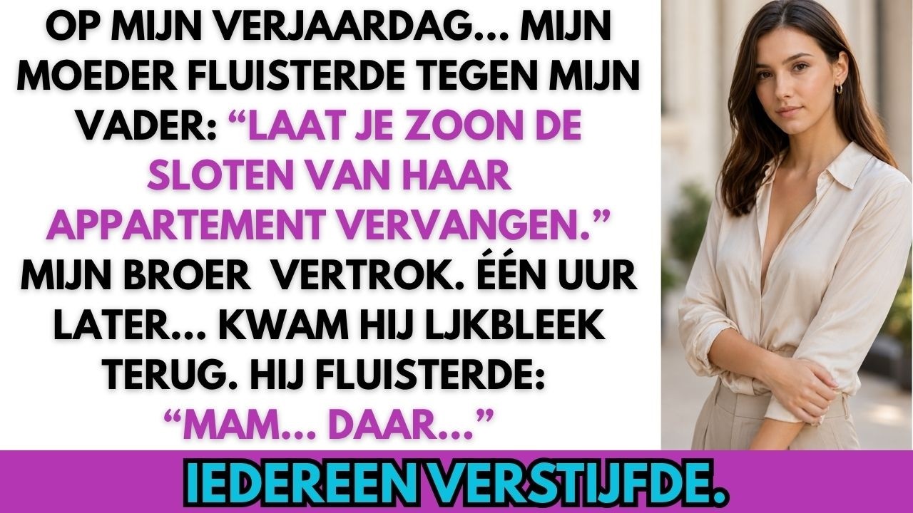 Op mijn eigen verjaardag, tussen het getinkel van glazen en de geur van dure kaarsen, boog mijn moeder zich naar mijn vader en fluisterde: “Zeg tegen je zoon dat hij de sloten van haar appartement...