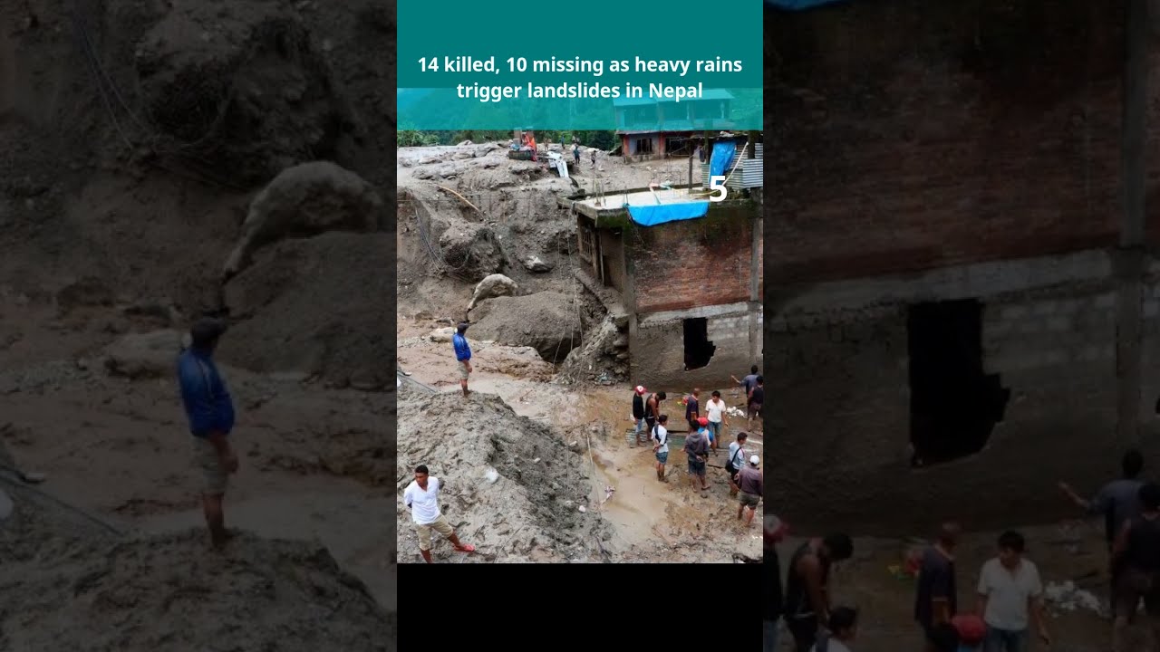 14 killed, 10 missing as heavy rains trigger landslides in Nepal